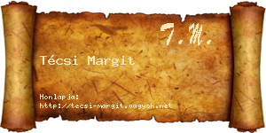 Técsi Margit névjegykártya